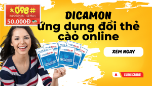 Dicamon đổi thẻ cào